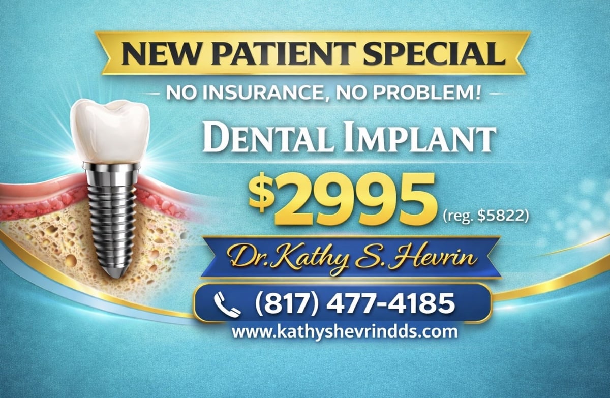 Dental implant promotional ad offering new patient special for $2995 by Dr. Kathy S. Hervin with phone number